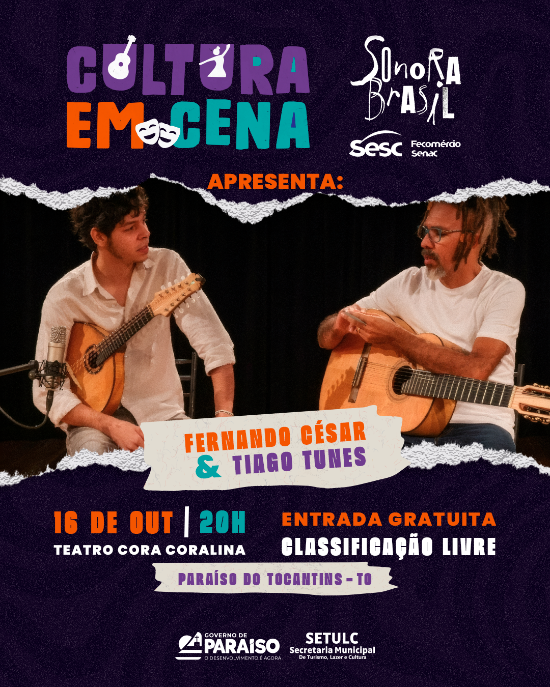 Cultura em Cena apresenta Sonora Brasil, com Fernando César e Tiago Tunes